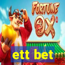 ett bet